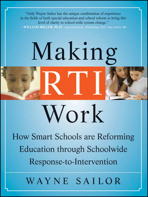 Title details for Making RTI Work by Wayne Sailor - Available